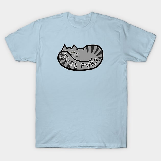 JUST PURR, Tabby Cat T-Shirt by RawSunArt